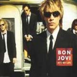 Bon Jovi - It's My Life